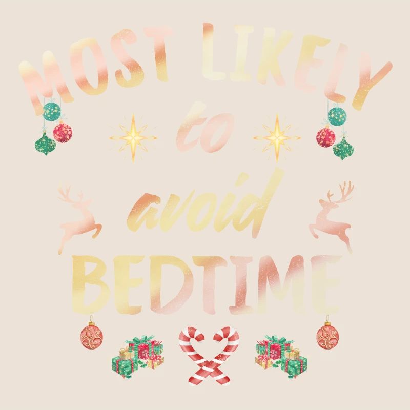 most likely to avoid bedtime