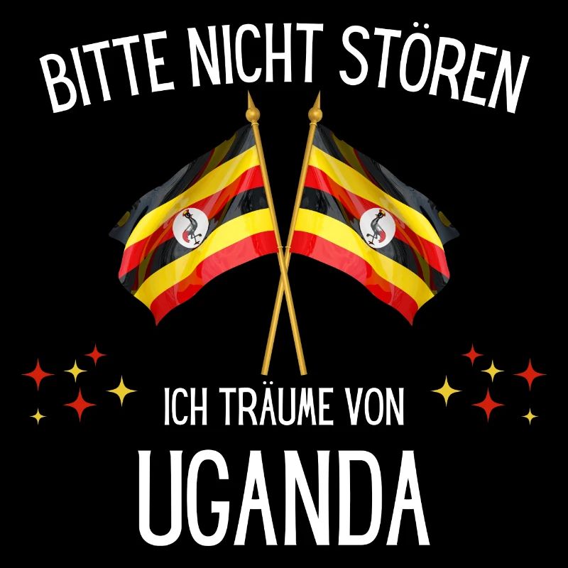 Bitte Nicht Stören Ich Träume Von Uganda