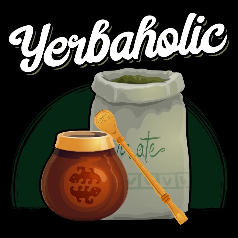 Funny Yerba Mate Tea Lover