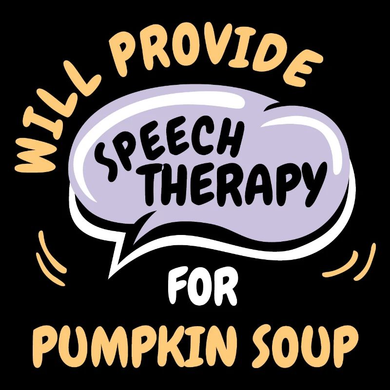 Provide Speech Therapy for Pumpkin Soup Funny
