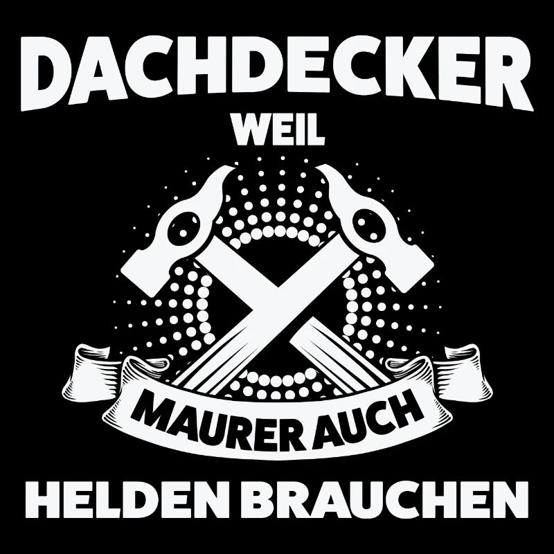 Dachdecker Beruf Dachdeckerei Geschenk