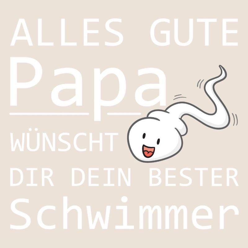 Alles Gute Papa wünscht dir dein bester Schwimmer