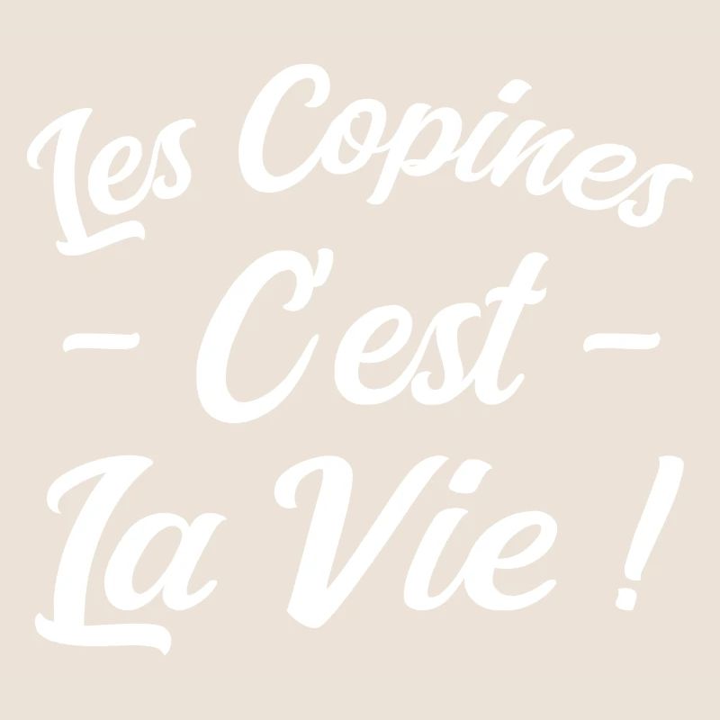 Les Copines c'est La Vie