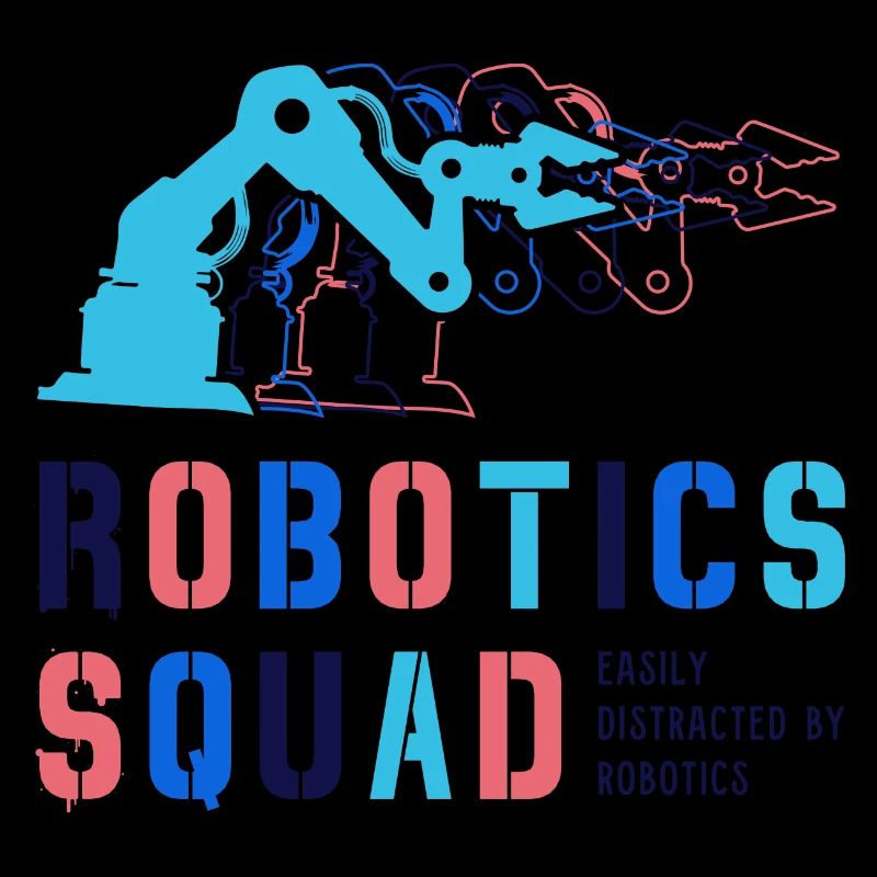 Robotics Squad Mechanic Engineer Student Robot