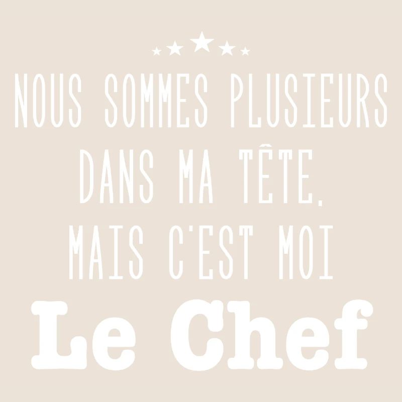 c'est moi le chef