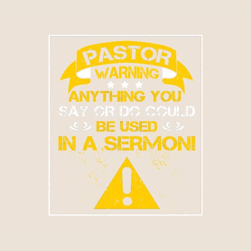 Pastor Gift Anything Said or Done In Sermon
