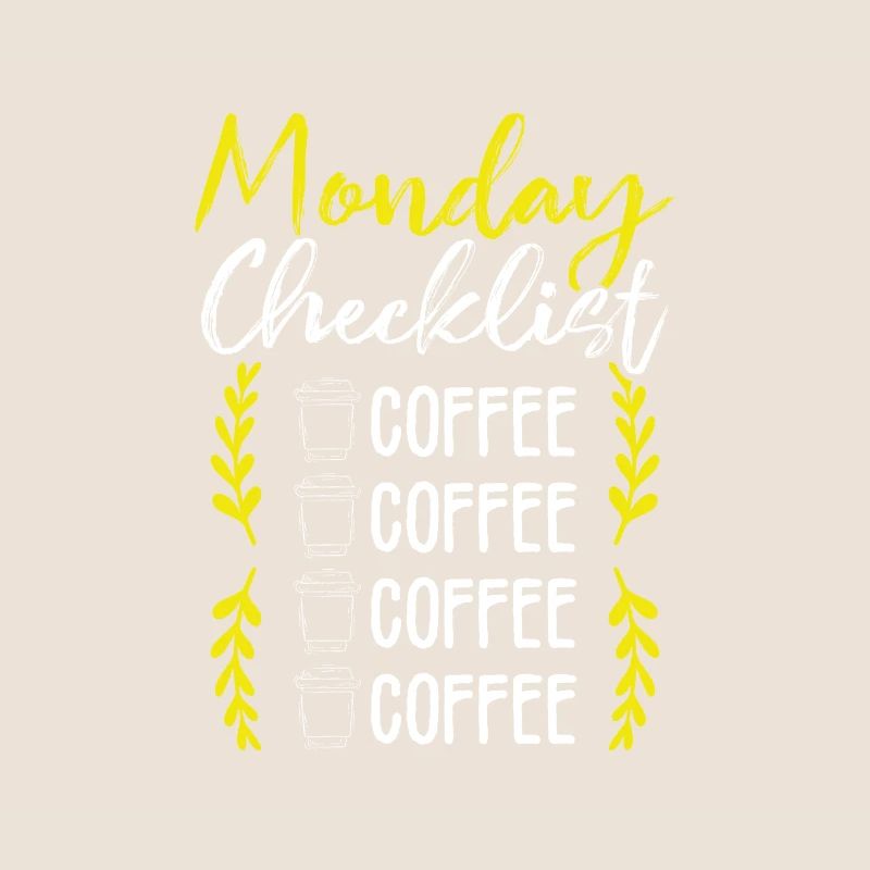 Coffee Drinker Gift Monday Checklist Coffee
