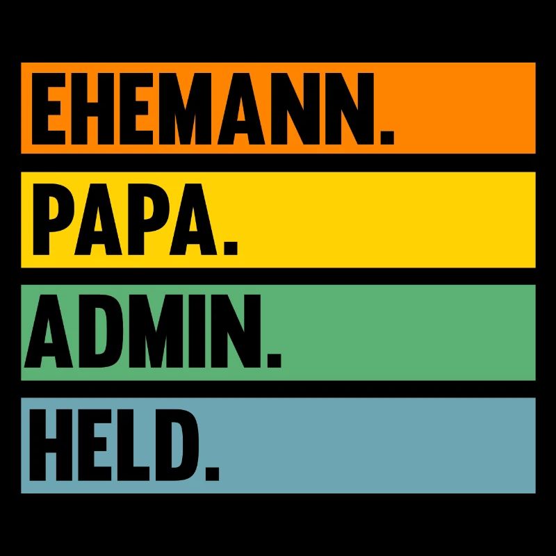Informatiker Papa Vater Admin Administrator