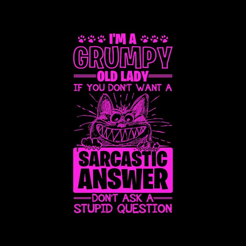 Réponse sarcastique de la vieille dame grincheuse à Stupid