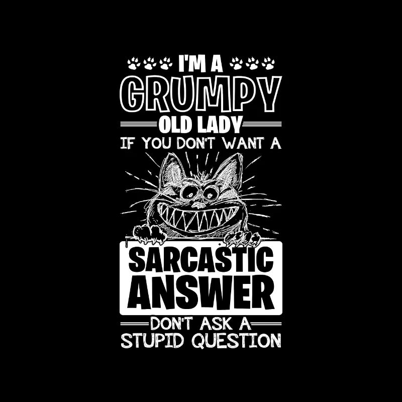 Réponse sarcastique de la vieille dame grincheuse à Stupid