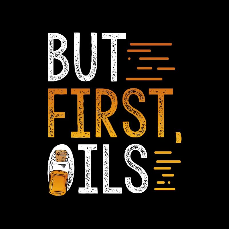 Essential Oil Gift But First Essential Oils