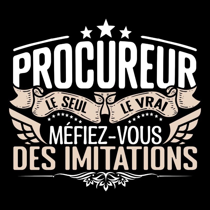 Procureur le seul Procureur le vrai Procureur