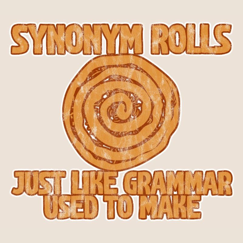 Synonym Rolls Just Like Grammar Used To Make 3