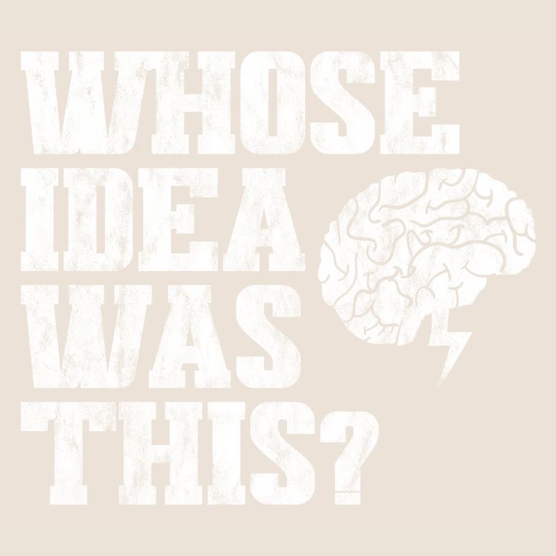 whose idea was this 3