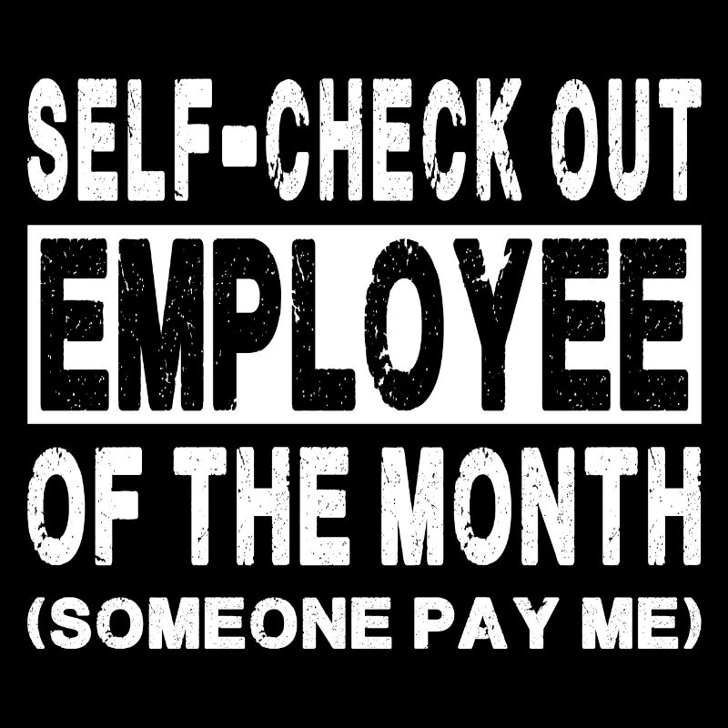 Self-Check Out - Employé du mois