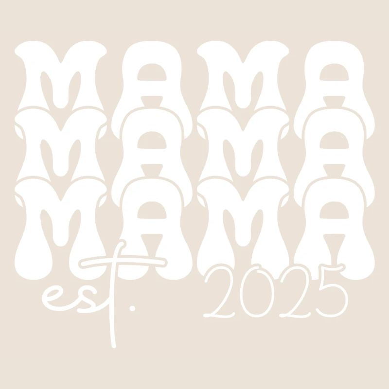 Mama Est 2025