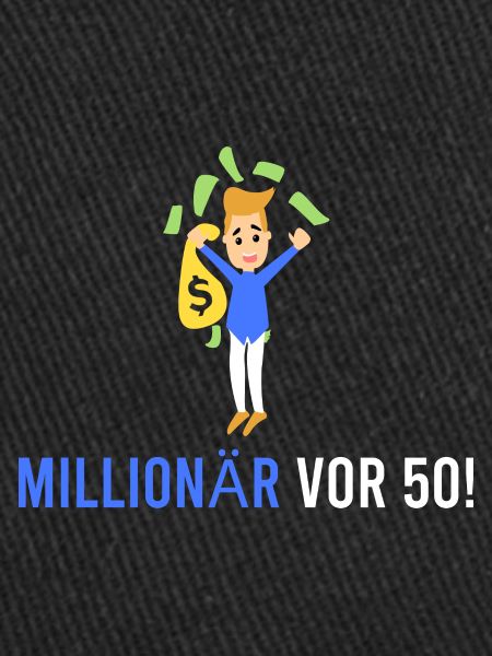 Millionnaire devant 50 !