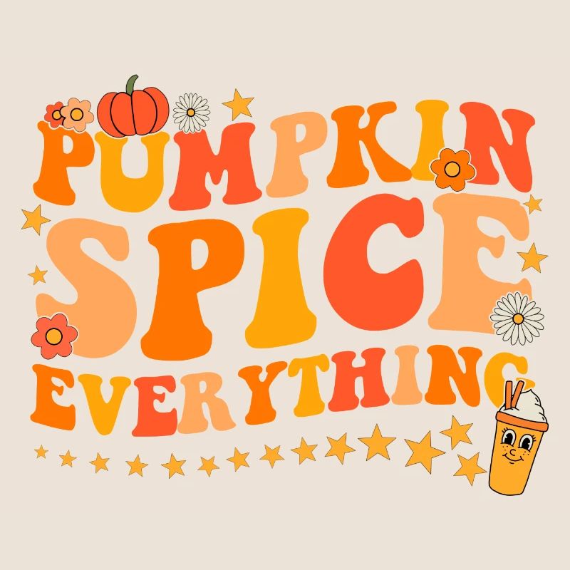 Pumpkin spice everything groovy fall