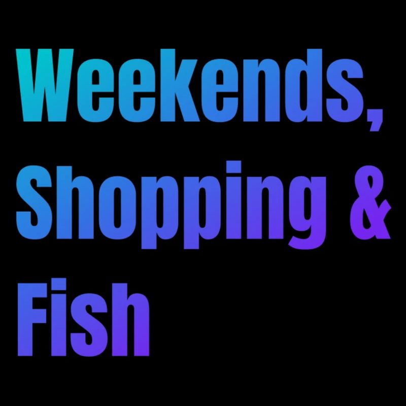 Week-end Shopping et pêche