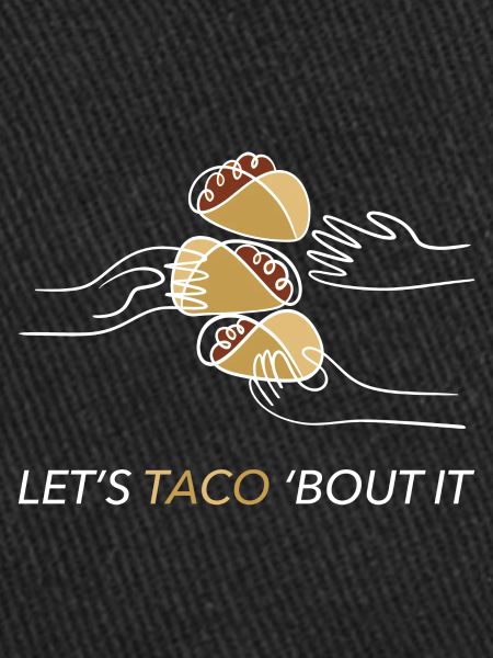 Let's Taco Bout It