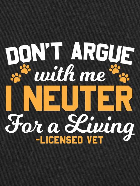 Vet Saying Funny