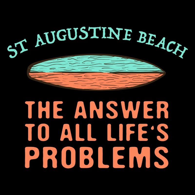 St Augustine Beach Answer To All Life's Problems
