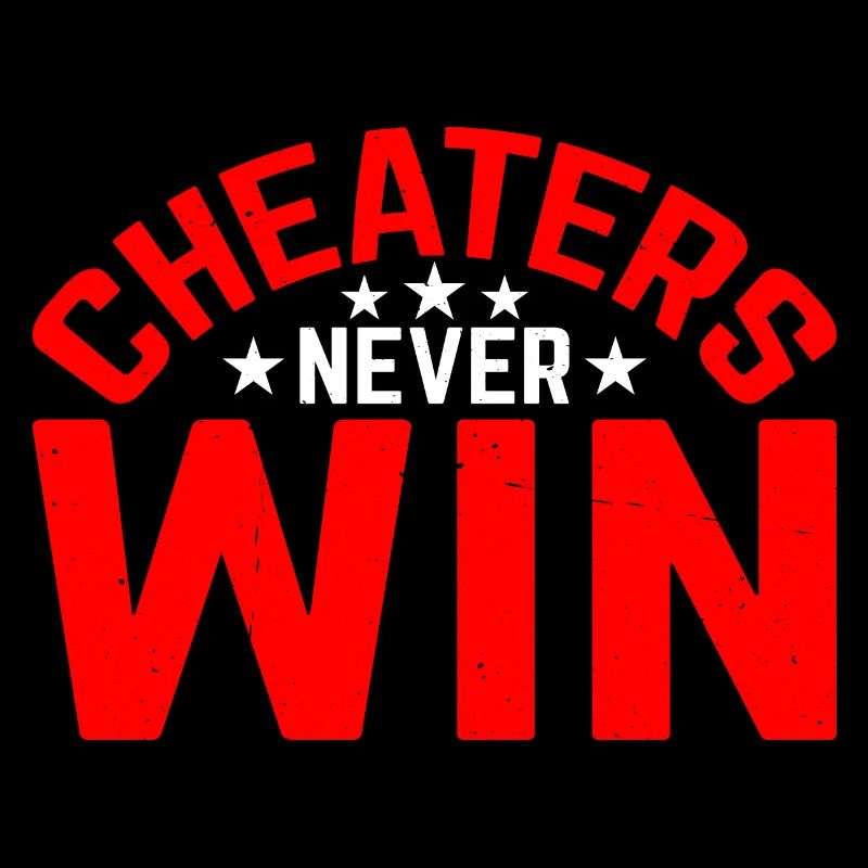 Cheaters Never Win 16