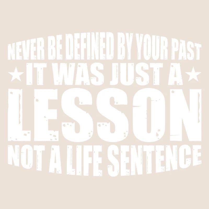 Never Be Defined By Your Past 4