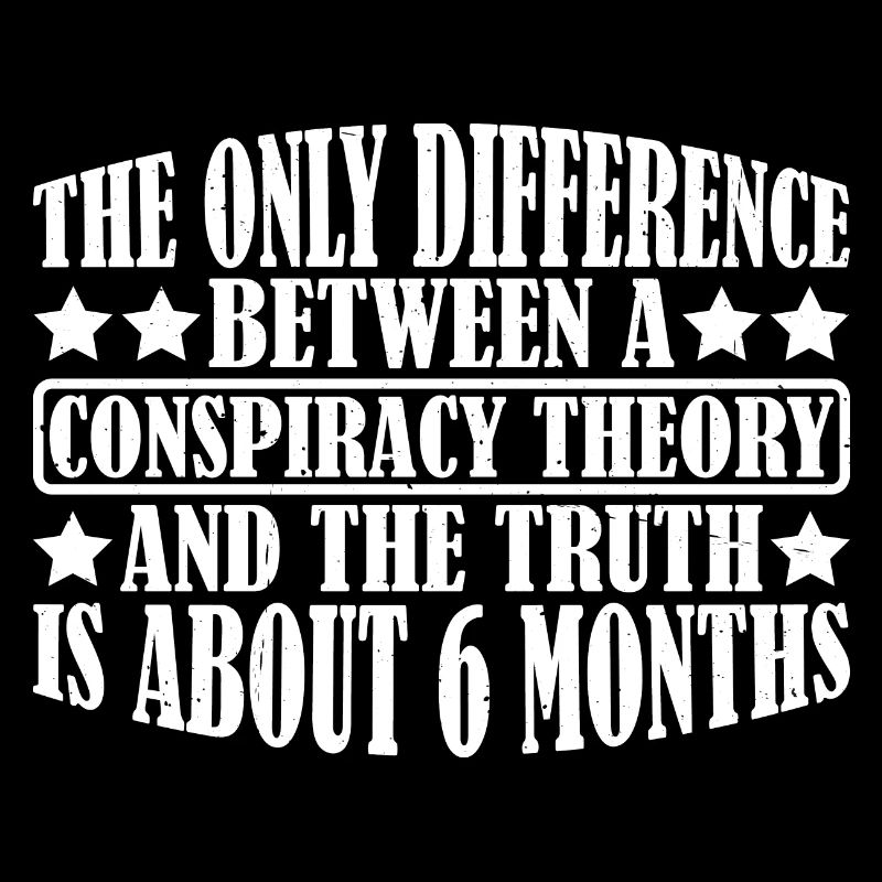 The Only Difference Between A Conspiracy 12
