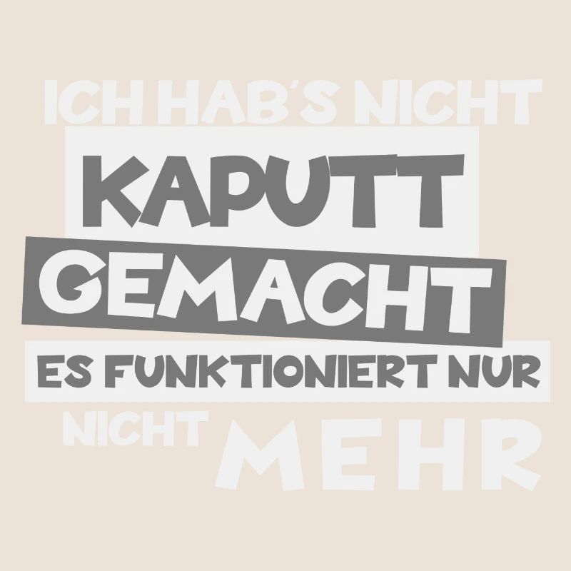 Funny "I didn't break it" theme