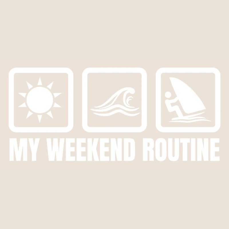 My weekend routine