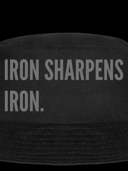 Iron sharpens iron.