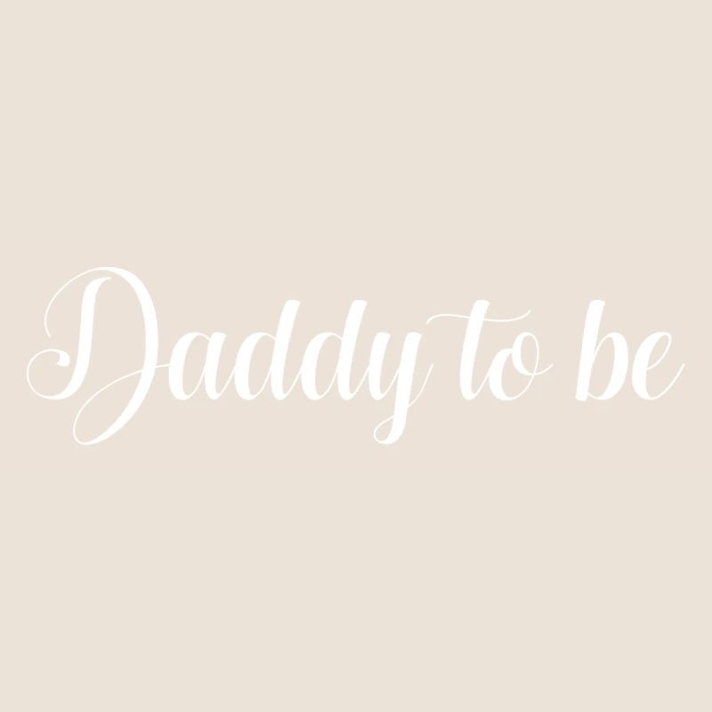 Daddy to be - werdender Vater