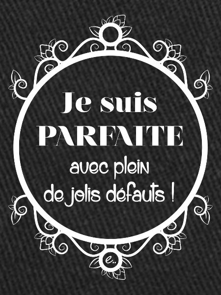 Je suis parfaite en blanc