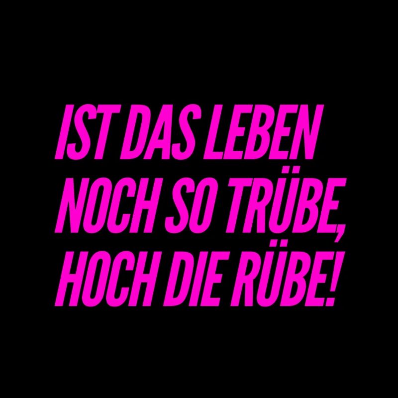 das Leben ist so trübe