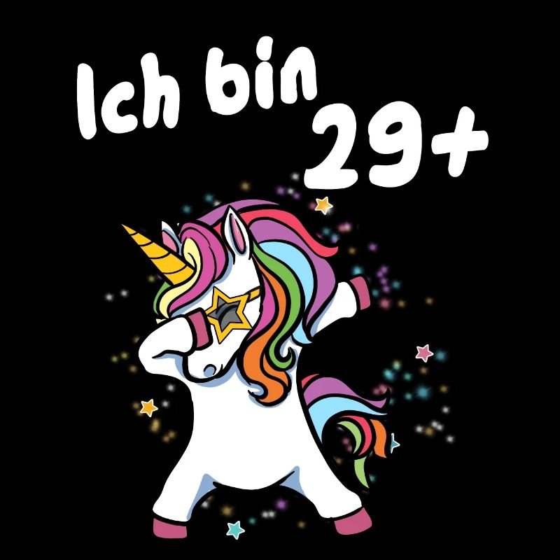 Ich bin 29 plus Einhorn