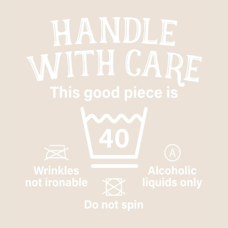 Handle With Care Vierzig Geschenk 40. Geburtstag