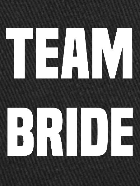 Team Bride