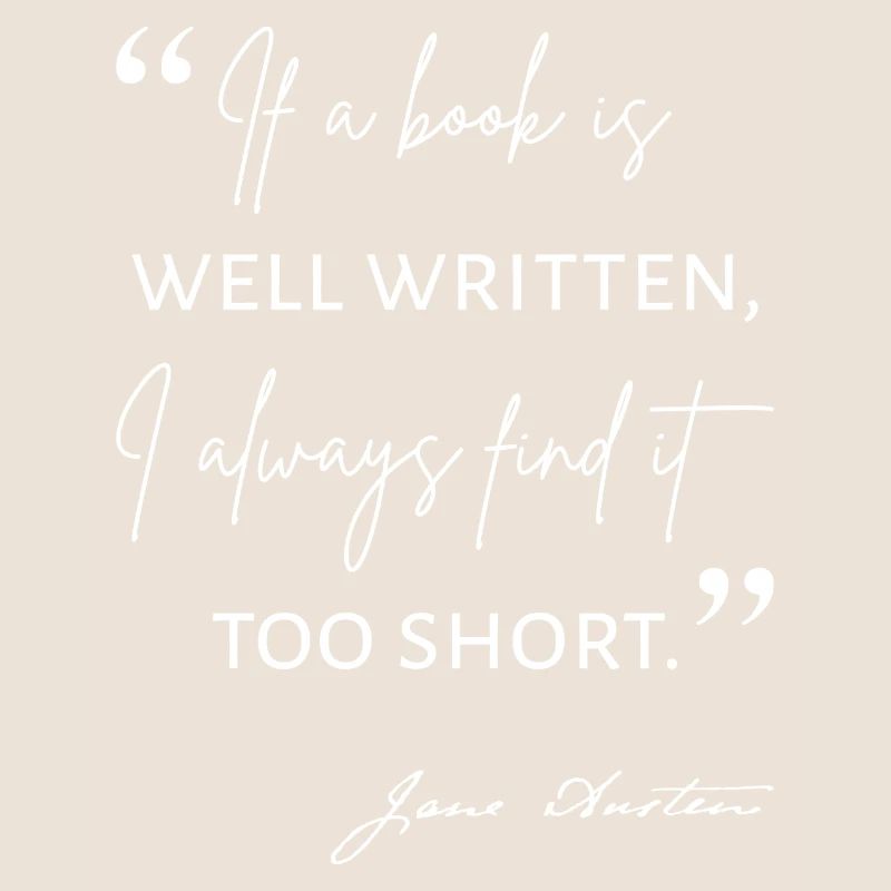 Avid Reader II - Citation de Jane Austen