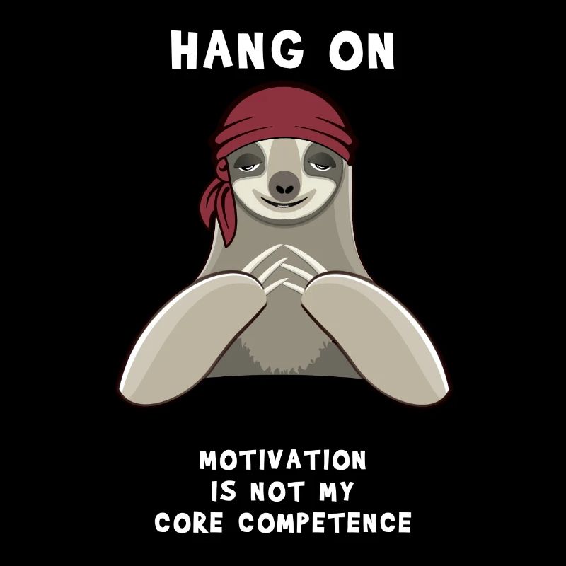 HANG ON! Motivation Is Not MY CORE Competence