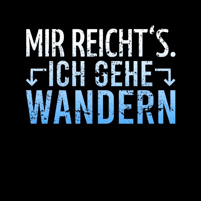 Wandern Wanderer Spruch