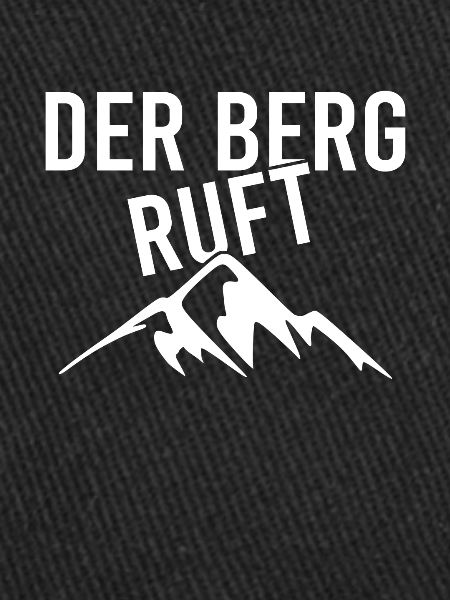 Der Berg ruft