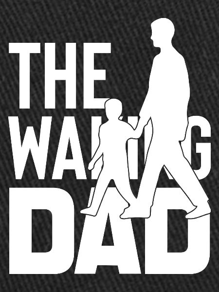 The Walking Dad