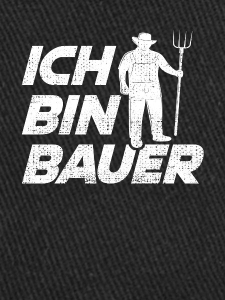 Ich bin Bauer