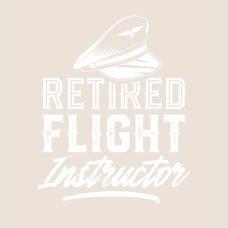 Retired Flight Instructor Flight Student Flight School