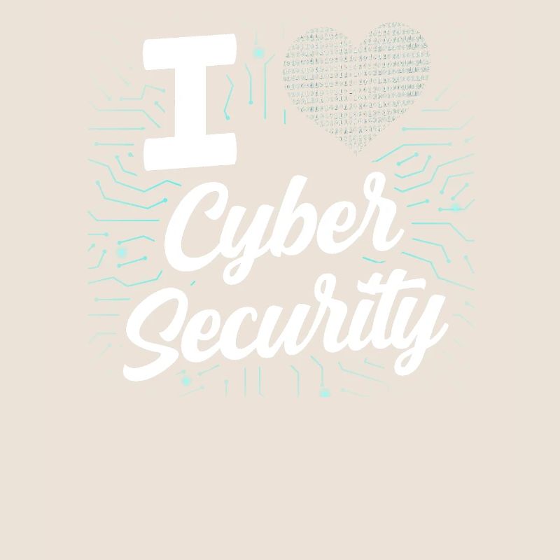 J’adore Cybersecurity Hack IT Security Hacker