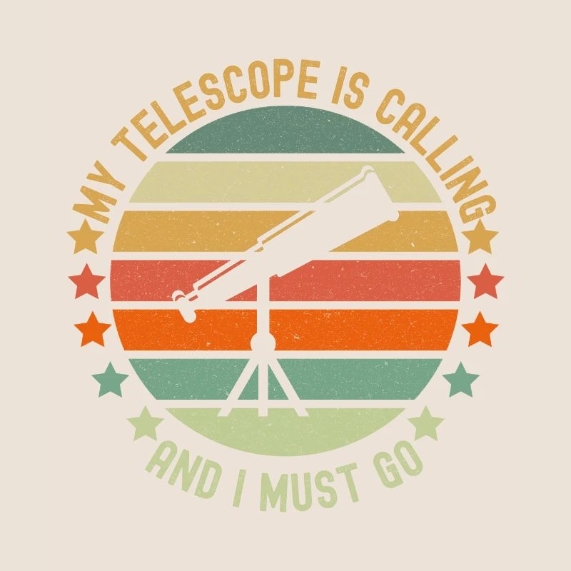 MY TELESCOPE IS CALLING 1