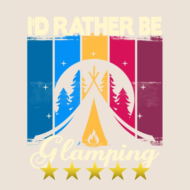 I'd rather be Glamping