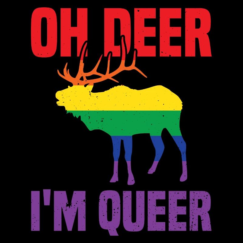 Funny LGBTQ+ Oh Deer I'm Queer Pride LGBT Pride