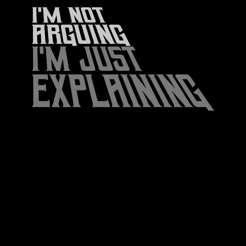 I m not arguing